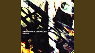 Music video thumbnail preview for Prelude by The Cherry Blues Project