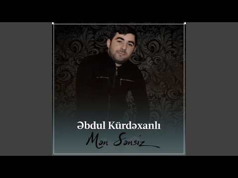 Mən Sənsiz