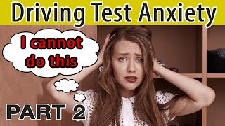 Anxiety on the driving test | How to deal with driving test nerves