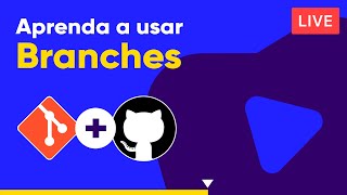 Git Branches de forma fácil e com exemplo - Curso de Git e GitHub