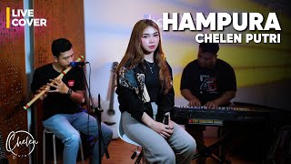 Download lagu HAMPURA - CHELEN PUTRI | LIVE COVER AKUSTIK PIANO mp3 Download lagu HAMPURA - CHELEN PUTRI | LIVE COVER AKUSTIK PIANO mp3