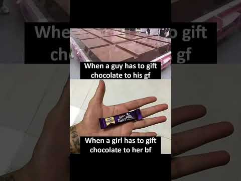 when a girl has to gift chocolate to her boyfriend