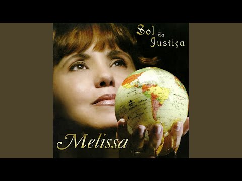 Sol Da Justiça - Melissa