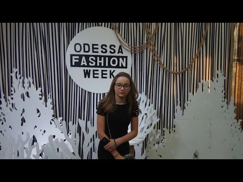 ¶Vlog: ODESSA FASHION WEEK 2018