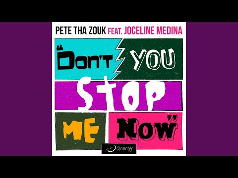 Don't You Stop Me Now (Trackstorm Vocal Club Edit) (feat. Joceline Medina)