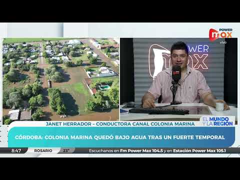 Córdoba: Colonia Marina quedó bajo agua tras un fuerte temporal | Janet Herrador - Periodista