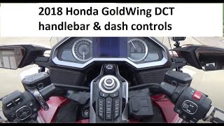 2018 Honda GoldWing 1800 DCT Handlebar Controls and Dash