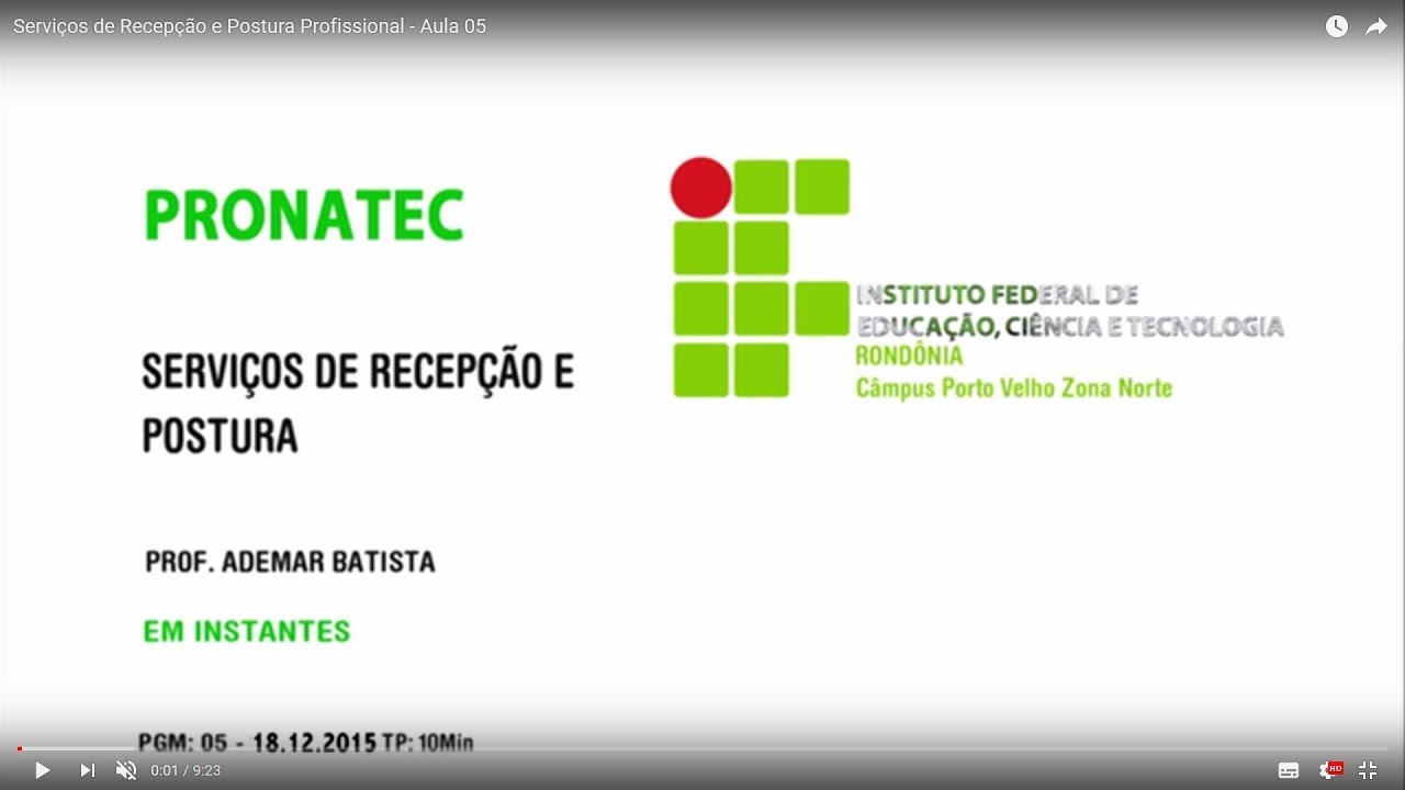 Serviços de Recepção e Postura Profissional - Aula 02