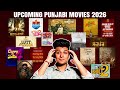 All Upcoming Punjabi Movies 2026 New Punjabi Movies In 2026 Blockbuster Punjabi Films In 2026