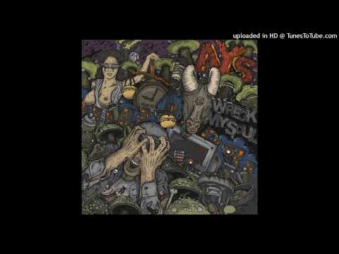 AYS - Wreck My Soul [FULL ALBUM]