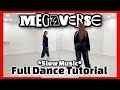 STRAY KIDS 'MEGAVERSE' - FULL DANCE TUTORIAL {SLOW MUSIC}