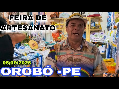 FEIRA DE ARTESANATO EM OROBÓ -PE 06/09/2026