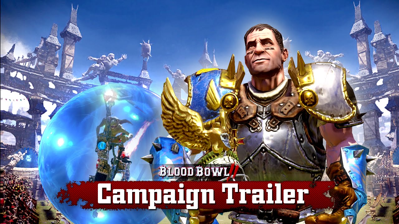 Blood Bowl 2: Campaign Trailer - YouTube