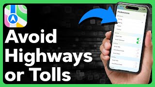 How To Avoid Highways Or Tolls In Apple Maps