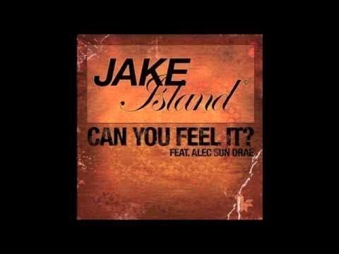 Jake Island feat. Alec Sun Drae 'Can You Feel It' (Fred Everything Lazy Days Vox)