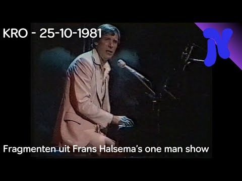 KRO - Fragmenten uit Frans Halsema's One Man show (3-12-1979, hh 25-10-1981)