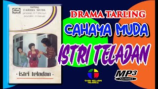 Download lagu ISTRI TELADAN ~~ DRAMA TARLING CAHAYA MUDA mp3 Download lagu ISTRI TELADAN ~~ DRAMA TARLING CAHAYA MUDA mp3