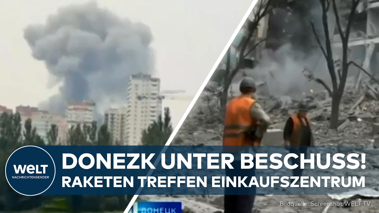 UKRAINE-KRIEG: Donezk unter Beschuss – Russland meldet Raketenangriff auf Einkaufszentrum!