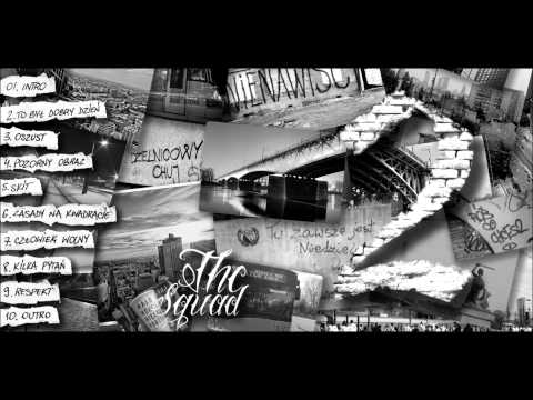 Thc Squad   człowiek wolny