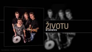 ESTHETICS - Životu (Single 2016)