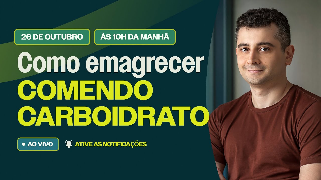 Como emagrecer comendo carboidrato. | 26.10, às 10h.