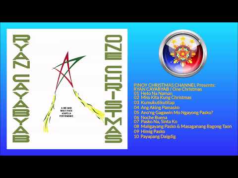 RYAN CAYABYAB | One Christmas | Full Christmas Album