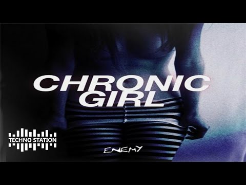 Ido Ophir & Sam Waller - Chronic Girl (Eitan Reiter & A Balter Rmx) - ENEMY Rec (Dustin Zahn)