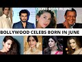Bollywood Celebrities Born In June June Birthdays