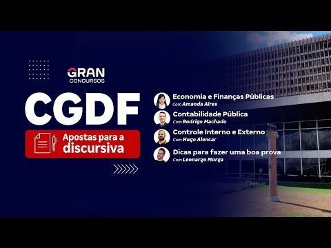 Concurso CGDF: Apostas para a discursiva