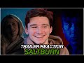 SALTBURN || OFFICIAL TRAILER || REACTION / THOUGHTS!!