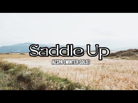 [LYRIC VIDEO] aespa (에스파) - Saddle Up (WINTER Solo)