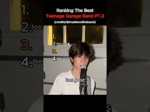 Ranking The Best "Teenage Garage Band" Videos PT.3!  @truebloodtheband