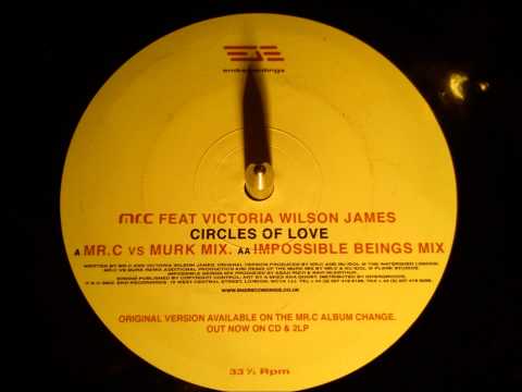 Mr C - Circles of love ( Impossible beings mix )