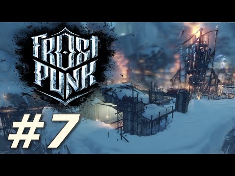 Frostpunk | Extreme Endless Rifts - The Scar (Part 7)
