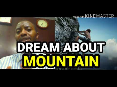 BIBLICAL MEANING ABOUT MOUNTAIN DREAM
