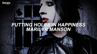 Putting Holes In Happiness : Marilyn Manson (Spanish / English lyrics)