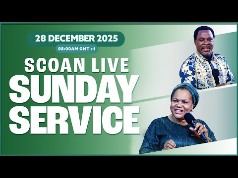 THE SCOAN SUNDAY SERVICE BROADCAST | 28TH DECEMBER, 2025