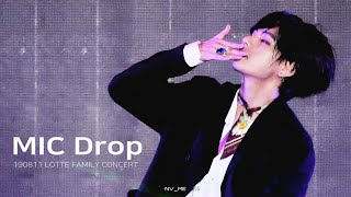 190811 LOTTE FAMILY CONCERT MIC Drop 방탄소년�