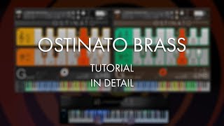 Video thumbnail for Ostinato Brass Tutorial - In Detail by Sonokinetic BV