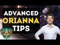 Advanced Orianna Tips & Tricks