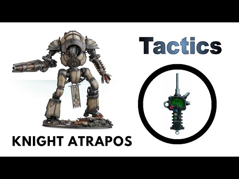 Cerastus Knight Atrapos: Rules, Review + Tactics - Forge World Imperial Knights Strategy Guide