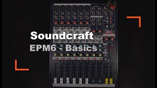 Video thumbnail for Soundcraft EPM6 - Mixing Desk Basic Set Up by AudioCP