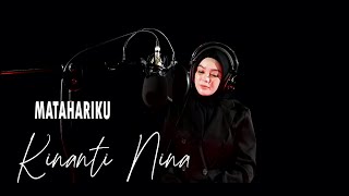 Download lagu MATAHARIKU Noer Halimah - Cover by Kinanti Nina mp3