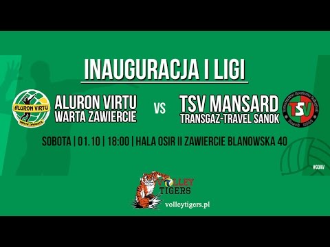 NA ŻYWO Inauguracja I Ligi Aluron Virtu Warta Zawiercie vs TSV Mansard Transgaz-Travel Sanok