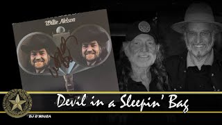 Willie Nelson -  Devil in a Sleepin’ Bag (1973)
