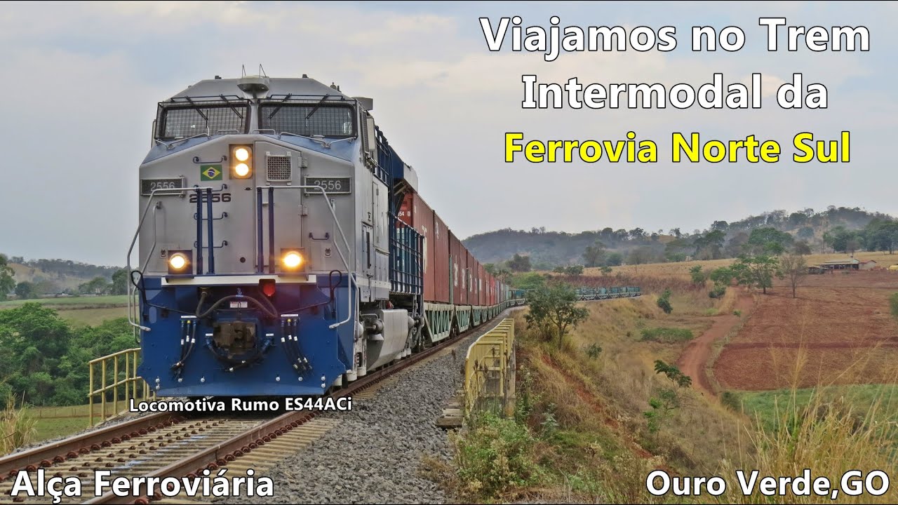 Nossa viagem (Parte 1) no Trem Intermodal da Ferrovia Norte Sul