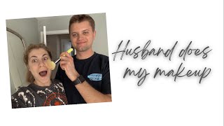 HUSBAND DOES MY MAKEUP *does not go well*