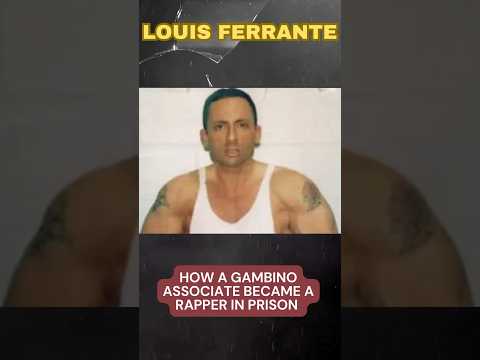 Louis Ferrante | Mobster Turned Rapper: Big Lou’s Prison Track Defending John Gotti Sr.