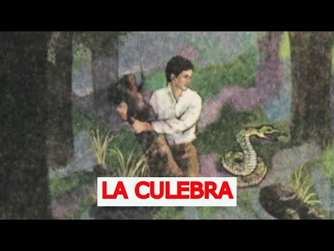 CUENTOS MEXICANOS. La culebra