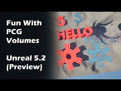 Fun With PCG Volumes - Unreal 5.2 Preview